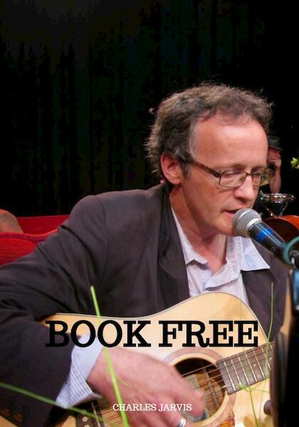 Book Free (Three) - Charles Jarvis (ISBN 9789464188479)