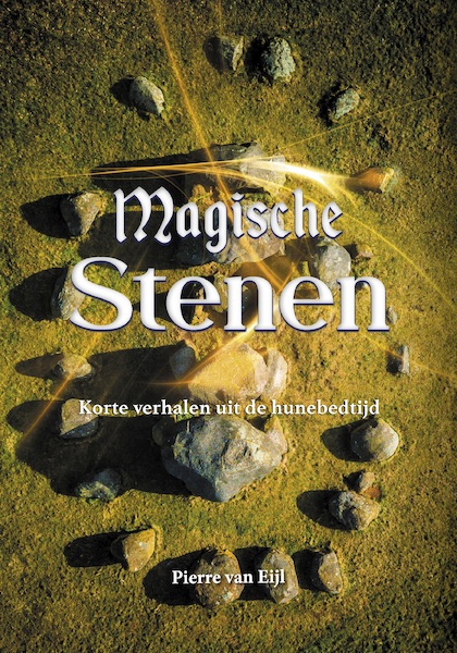 Magische Stenen - Pierre van Eijl (ISBN 9789493071926)