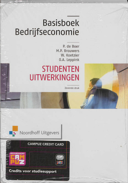 Basisboek bedrijfseconomie/Studenten uitwerkingen - P. de Boer, M.P. Brouwers, Wim Koetzier, O.A. Leppink (ISBN 9789001797775)