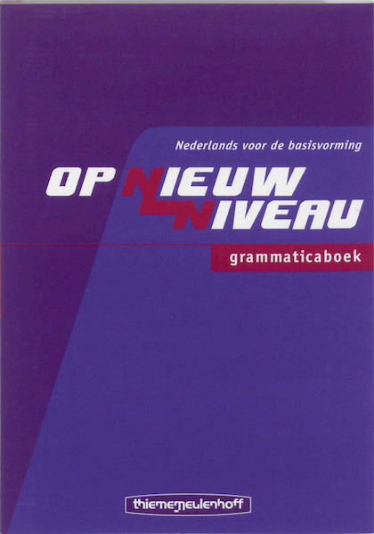 Op Nieuw Niveau Grammaticaboek - Kraaijeveld (ISBN 9789006100501)