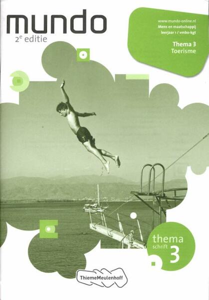 Mundo 1 vmbo-kgt Toerisme Themaschrift 3 - (ISBN 9789006488203)