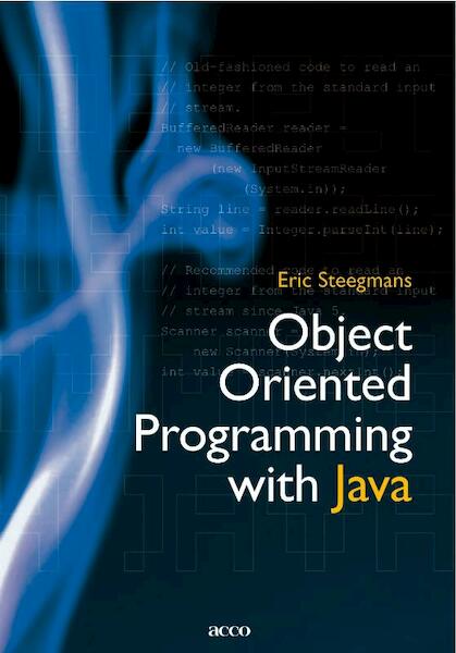 Object oriented programming with Java - Eric Steegmans (ISBN 9789033483660)