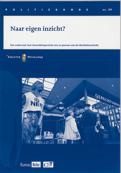 Naar eigen inzicht? - J. Kuppens, B. Bremmers, K. Ammerlaan, E. van den Brink (ISBN 9789035245440)