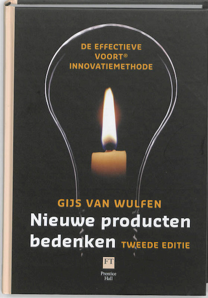Nieuwe producten bedenken - Gijs van Wulfen (ISBN 9789043017749)