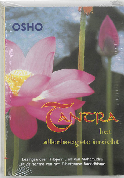 Tantra, het allerhoogste inzicht - Osho (ISBN 9789071985669)