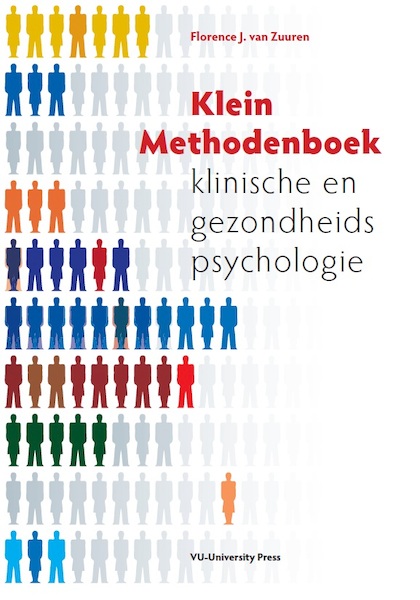 Klein methodenboek klinische en gezondheidspsychologie - F.J. van Zuuren (ISBN 9789086594269)