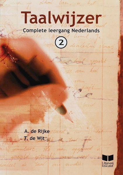 Taalwijzer 2 - A. de Rijke, T. de Wit (ISBN 9789041505729)