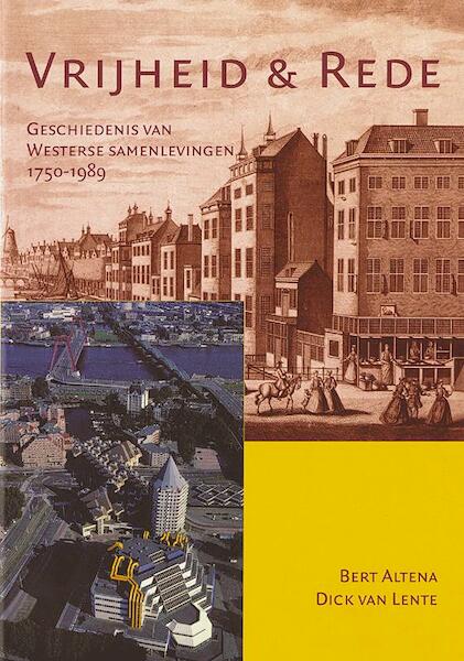 Vrijheid en rede - Bert Altena, Dick van Lente (ISBN 9789087042424)