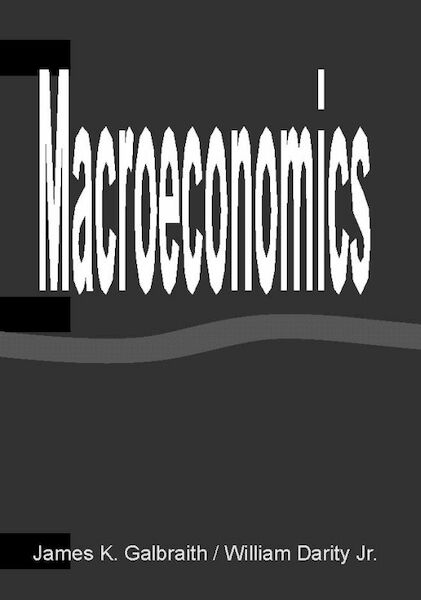 Macroeconomics - J.K. Galbraith, W. Darity (ISBN 9789065622235)