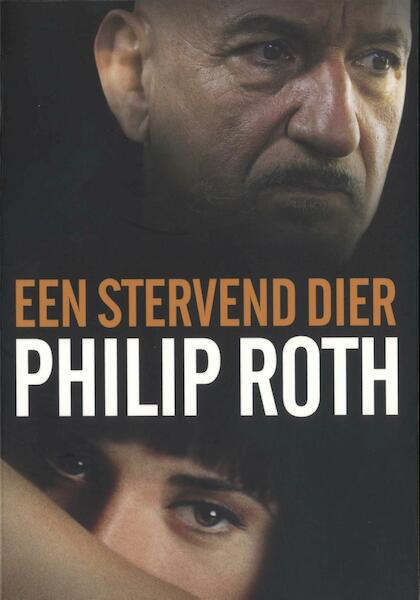 Stervend dier - Philip Roth (ISBN 9789023469070)