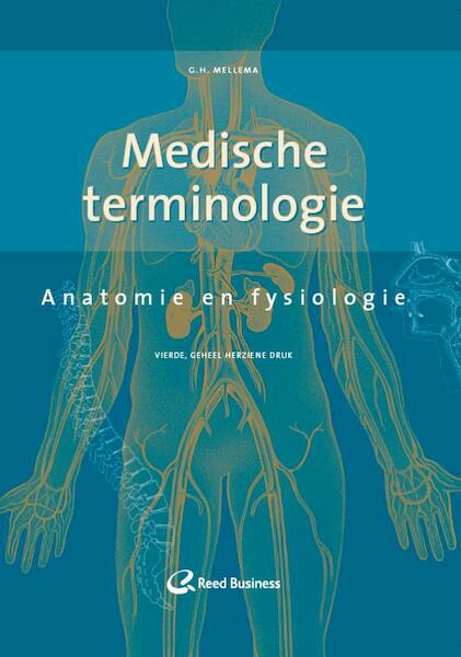 Medische terminologie anatomie en fysiologie - Geertjan H Mellema (ISBN 9789035233928)