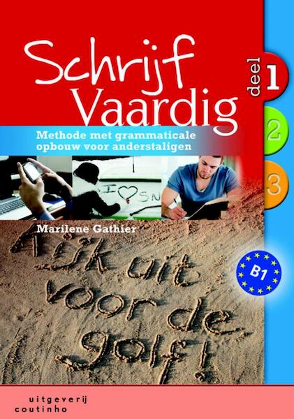 Schrijf Vaardig 1 - Marilene Gathier (ISBN 9789046902738)