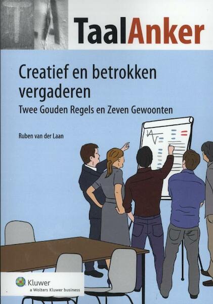 Creatief en betrokken vergaderen - Ruben van der Laan (ISBN 9789013103236)