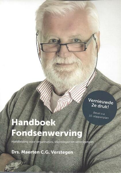 Handboek fondsenwerving - Maerten C.G. Verstegen (ISBN 9789081755849)
