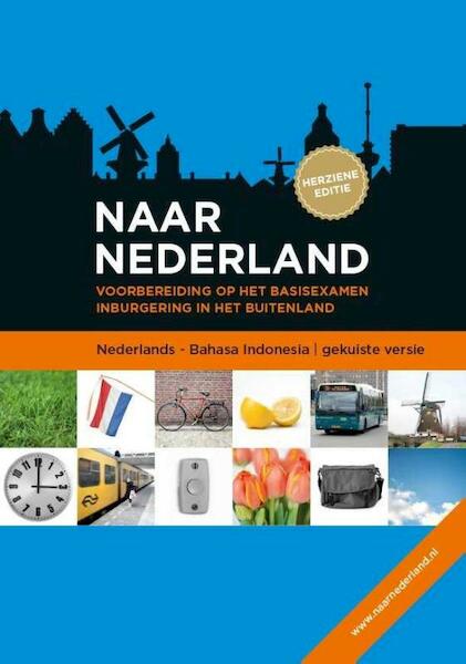Naar Nederland - Indonesisch gk - (ISBN 9789058752208)