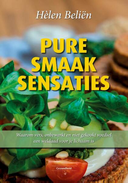 Pure smaaksensaties - Hèlen Beliën (ISBN 9789079872800)