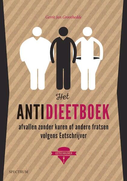 Het antidieetboek - Gerrit Jan Groothedde (ISBN 9789000340989)