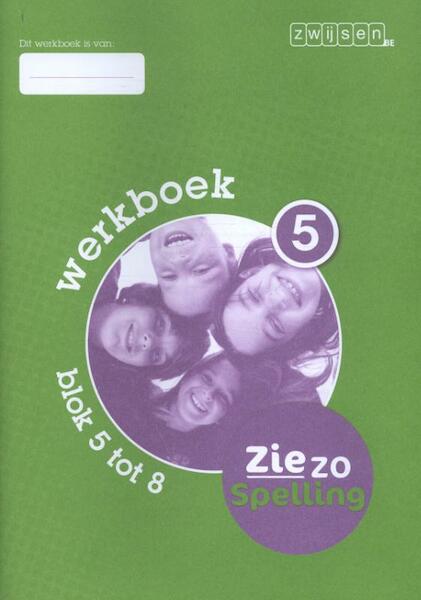Werkboek 5 - Kathleen Smeekens (ISBN 9789055356928)