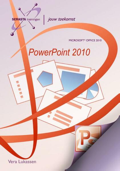 PowerPoint 2010 - V. Lukassen (ISBN 9789491998256)