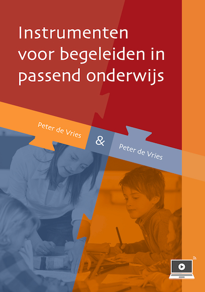 Instrumenten voor begeleiden in passend onderwijs - Peter de Vries (ISBN 9789491269127)