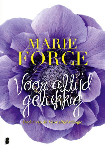 Voor altijd gelukkig - Marie Force (ISBN 9789022576823)