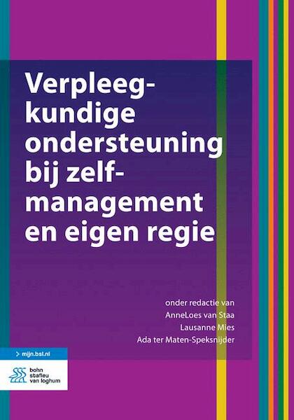 Verpleegkundige ondersteuning bij zelfmanagement en eigen regie - (ISBN 9789036818674)