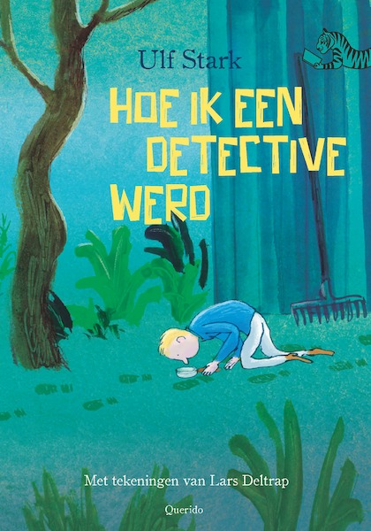 Hoe ik een detective werd - Ulf Stark (ISBN 9789045121369)