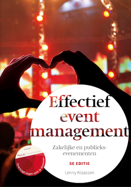 Effectief eventmanagement, 5e editie met MyLab NL toegangscode - Lenny Klaassen (ISBN 9789043035286)