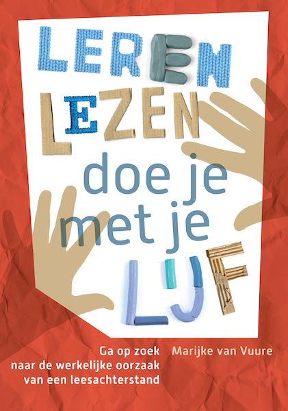 Leren lezen doe je met je lijf - Marijke van Vuure (ISBN 9789460151682)