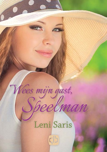 Wees mijn gast, speelman - Leni Saris (ISBN 9789036436212)