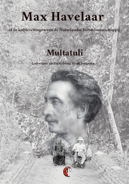 Max Havelaar - Multatuli, Multatuli (ISBN 9789491982798)
