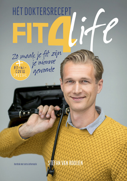 Fit4Life hét doktersrecept - Stefan Van Rooijen (ISBN 9789083099316)