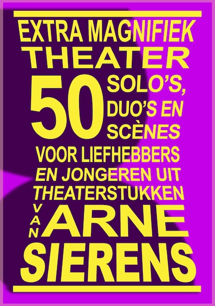 Extra Magnifiek Theater - Arne Sierens (ISBN 9789493111936)