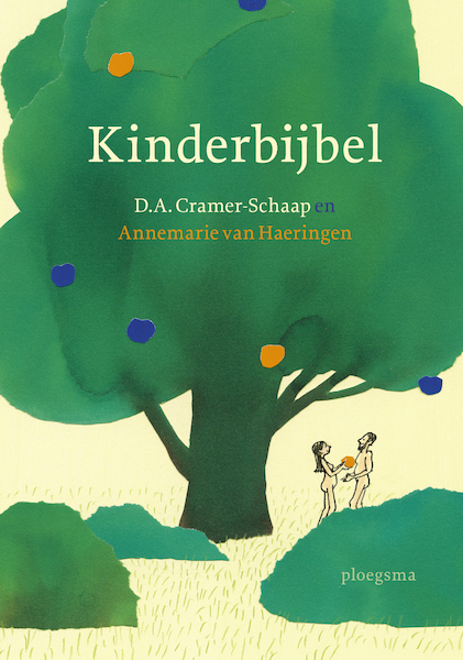 Kinderbijbel - D.A. Cramer-Schaap (ISBN 9789021683430)