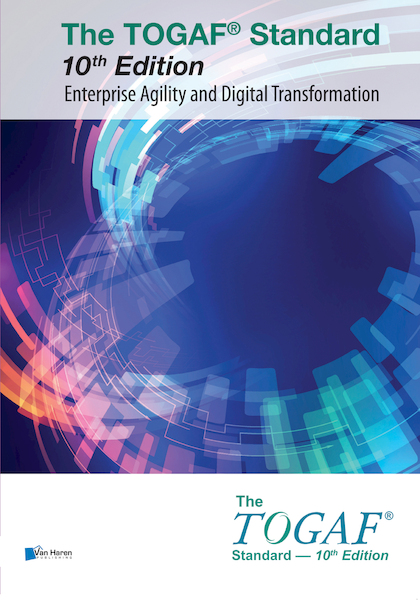The TOGAF® Standard 10th Edition - Enterprise Agility and Digital Transformation - The Open Group (ISBN 9789401808774)