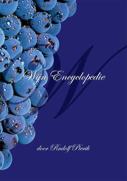 Wijn Encyclopedie - Rudolf Pierik (ISBN 9789493299023)