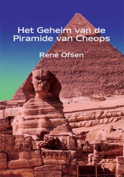 Het geheim van de piramide van Cheops - R. Ofsen (ISBN 9789085399827)