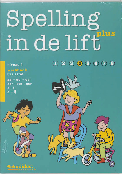 Spelling in de lift Plus Groep 4 5 ex Werkboek - (ISBN 9789026253409)
