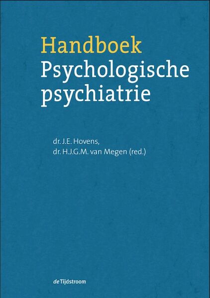 Handboek psychologische psychiatrie - (ISBN 9789058981011)
