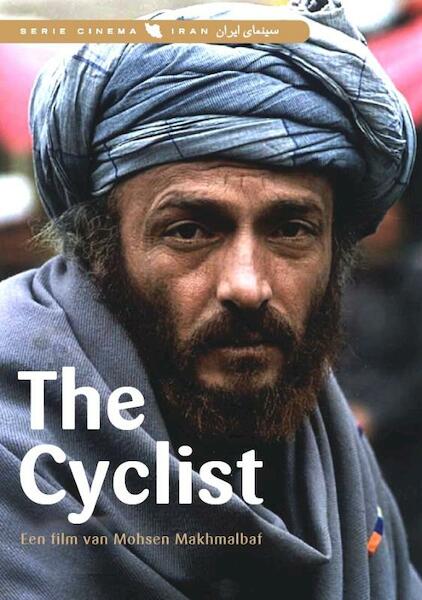 The Cyclist 2118 - Mohsen Makhmalbaf (ISBN 9789059393653)
