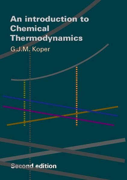 Introduction to Chemical Thermodynamics - G.J.M. Koper (ISBN 9789065621870)