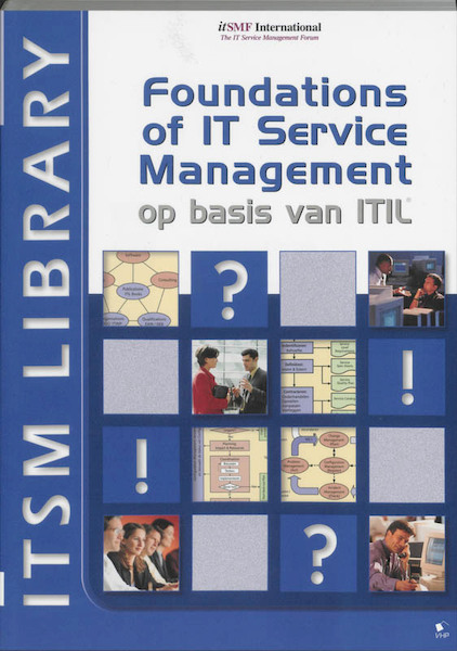 Foundations of IT Service Management op basis van ITIL - Jan van Bon (ISBN 9789077212714)
