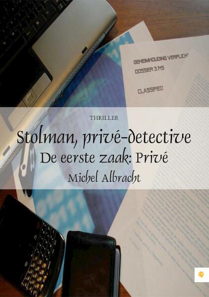 Stolman, privé-detective - Michel Albracht (ISBN 9789400800281)