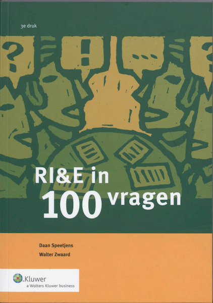 RI&E in 100 vragen - D. Speetjens (ISBN 9789013097535)