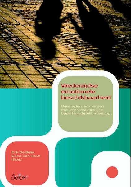 Wederzijdse emotionele beschikbaarheid - (ISBN 9789044129663)