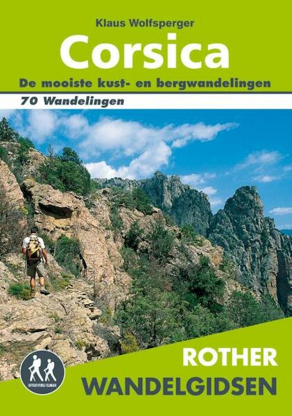 Corsica - Klaus Wolfsperger (ISBN 9789038922614)