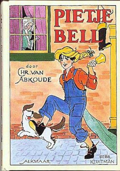 Pietje Bell - Chr. Abcoude - van (ISBN 9789020634013)