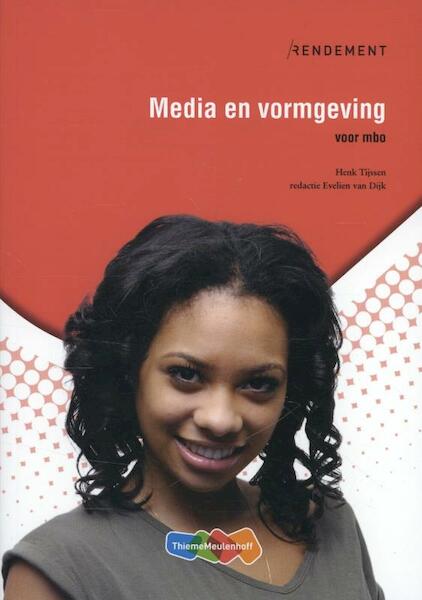 Media en vormgeving - Henk Tijssen (ISBN 9789006871036)