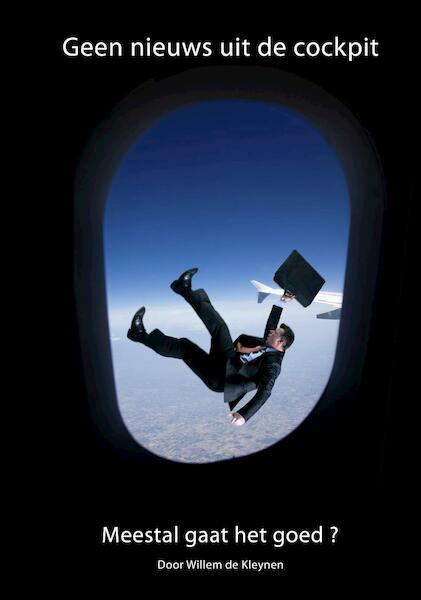 Is vliegen gevaarlijker dan je denkt? - Willem de Kleynen (ISBN 9789082067903)