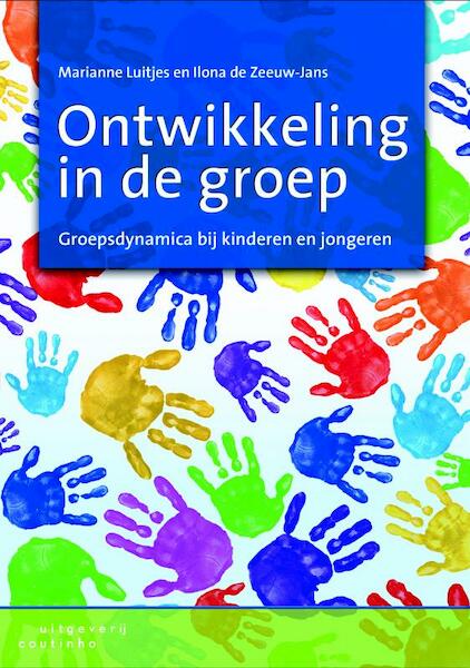 Ontwikkeling in de groep - Marianne Luitjes, Ilona de Zeeuw - Jans (ISBN 9789046961230)